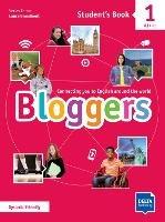 Bloggers student's book. Con espansione online. Vol. 1