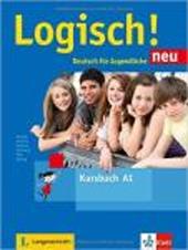 Logisch! Deutsch für Jugendliche. A1. Kursbuch. Con CD Audio. Con e-book. Con espansione online