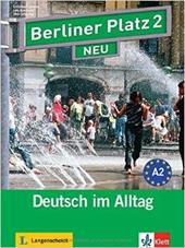 Berliner platz. Libro dello studente-Eserciziario. Con 2 CD Audio. Vol. 2