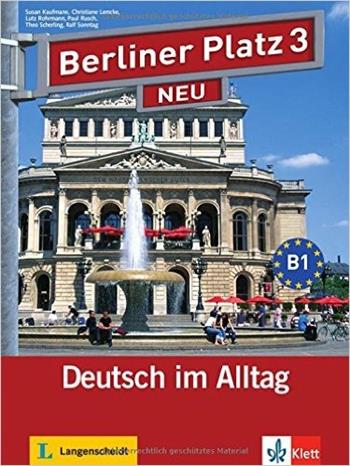 Berliner platz. Libro dello studente-Eserciziario. Con 2 CD Audio. Vol. 3  - Libro Langenscheidt 2013 | Libraccio.it