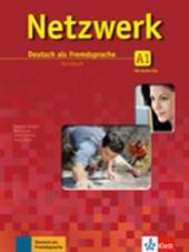 Netzwerk. A1. Kursbuch. Con CD. Con espansione online. Vol. 1