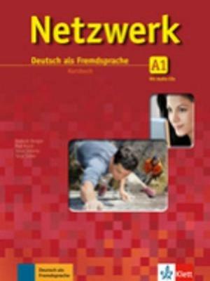 Netzwerk. A1. Kursbuch. Con CD. Con espansione online - Dengler, Rusch, Schmitz - Libro Klett 2013 | Libraccio.it