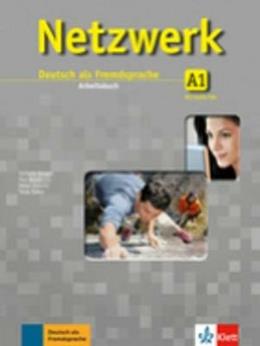 Netzwerk. A1. Arbeitsbuch. Con CD. Vol. 1 - Dengler, Rusch, Schmitz - Libro Klett 2013 | Libraccio.it