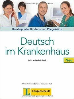 Deutsch im Krankenhaus. Per gli Ist. tecnici e professionali - Ulrike Firnhaber-Sensen, Margarete Rodi - Libro Langenscheidt 2012 | Libraccio.it