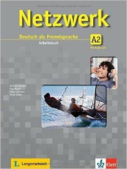 Netzwerk. A2. Arbeitsbuch. Con CD. Vol. 2 - Dengler, Rusch, Schmitz - Libro Klett 2013 | Libraccio.it