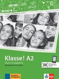 Klasse! Ubungsbuch. Per la Scuola media. Vol. 2: A2 - Sarah Fleer, Ute Koithan, Tanja Mayr-Sieber - Libro Klett 2019 | Libraccio.it