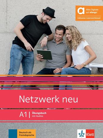 Netzwerk neu. Arbeitsbuch. A1 hybrid. Per le Scuole superiori - Stefanie Dengler, Tanja Mayr-Sieber - Libro Klett 2025 | Libraccio.it