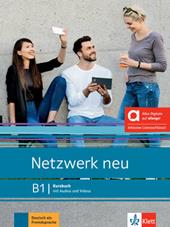 Netzwerk Kursbuch. B1. Con e-book. Con espansione online