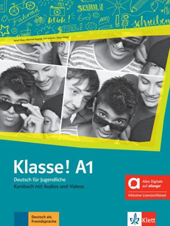 Klasse! A1. Kursbuch. Hybride Ausgabe allango. Per la Scuola media. Vol. 1 - Sarah Fleer, Michael Koenig - Libro Klett 2025 | Libraccio.it
