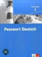 Passwort deutsch. Worterheft. Per le Scuole superiori. Vol. 1  - Libro Klett 2005 | Libraccio.it