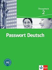 Passwort deutsch. Ubungsbuch. Vol. 2