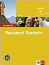 Passwort Deutsch. Kursbuch. Con 3 CD Audio. Vol. 3