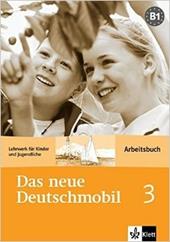 Das neue deutschmobi. Arbeitsbuch. Vol. 3