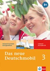 Das neue deutschmobil. Lehrbuch. Con CD-Audio. Vol. 3