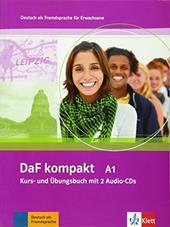 Daf kompakt. A1. Kursbuch-Arbetisbuch. Con 2 CD Audio
