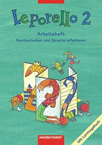 Leporello. 2 Schuljahr, Arbeitsheft Rechtschreiben und Sprache Reflektieren.  - Libro Westermann 2005 | Libraccio.it