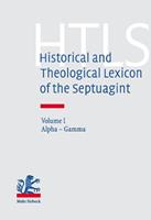 Historical and Theological Lexicon of the Septuagint  - Libro Mohr Siebeck | Libraccio.it