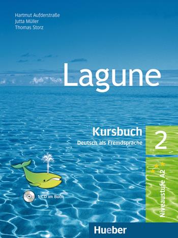 Lagune. Kursbuch. Per le Scuole superiori. Vol. 2 - Hartmut Aufderstraße - Libro Hueber 2018 | Libraccio.it