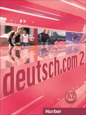 Deutsch.com. Kursbuch. Vol. 2