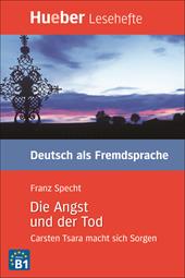 Die Angst und der Tod. Carsten Tsara macht sich Sorgen