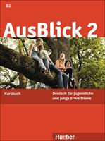 Ausblick. Kursbuch. Vol. 2 - Anni Fischer-Mitziviris - Libro Hueber 2018 | Libraccio.it