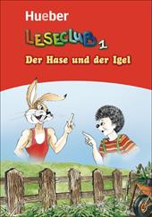Leseclub. Per la Scuola media. Vol. 1: Der hase und der igel