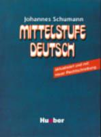 MITTELSTUFE DEUTSCH.LEHRBUCH - SCHUMANN J., FRUHWIRTH F., HOLTHAUS H. - Libro | Libraccio.it