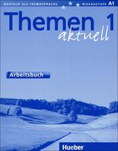 Themen aktuell. Arbeitsbuch. Per le Scuole superiori. Vol. 1