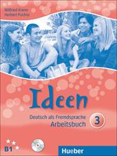 Ideen. Deutsch als Fremdsprache. Arbeitsbuch. Ediz. internazionale. Con 2 CD-Audio. Vol. 3