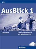Ausblick. Arbeitsbuch. Con CD Audio. Vol. 1 - Anni Fischer-Mitziviris - Libro Hueber 2018 | Libraccio.it