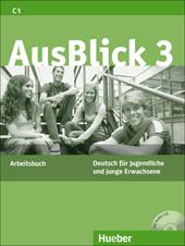 Ausblick. Arbeitsbuch. Con CD Audio. Vol. 3