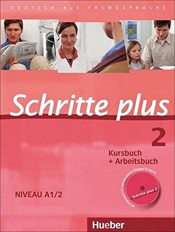 Schritte plus. Deutsch als Fremdsprache. Kursbuch und Arbeitsbuch. Con CD-Audio. Vol. 2: Niveau A1.2. - Daniela Niebisch, Sylvette Penning-Hiemstra, Franz Specht - Libro Hueber 2018 | Libraccio.it