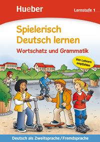 Spielerisch Deutsch lernen. Wortschatzvertiefung und Grammatik. Lernstufe 1. - Agnes Holweck, Bettina Trust - Libro Hueber 2018 | Libraccio.it