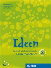 Ideen. Con espansione online. Vol. 2: Lehrerhandbuch