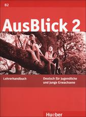 Ausblick. Lehrerhandbuch. Vol. 2