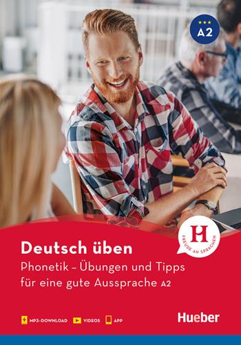 Deutsch üben. Phonetik. Übungen und Tipps für eine gute Aussprache. Niveau A2. Per le Scuole superiori. Con app. - Daniela Niebisch - Libro Hueber 2020 | Libraccio.it