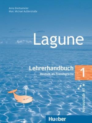 Lagune. Lehrerhandbuch. Vol. 1 - Anna Breitsameter, Marc Michael Aufderstraße - Libro Hueber 2020 | Libraccio.it