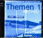 Themen aktuell. Hörtexte. Niveaustufe A1. Per le Scuole superiori. Vol. 1