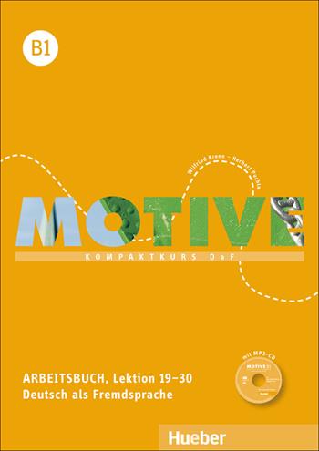 Motive. KompaktKurs DaF. B1, Arbeitsbuch. Per le Scuole superiori. Con CD-Audio - Herbert Puchta, Wilfried Kreen - Libro Hueber 2018 | Libraccio.it