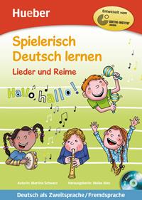 Spielerisch Deutsch lernen. Lieder und reime. Per la Scuola elementare. Con CD-Audio - Agnes Holweck, Bettina Trust - Libro Hueber 2018 | Libraccio.it