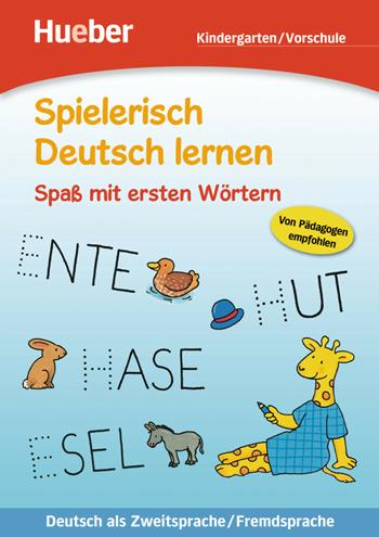 Spielerisch Deutsch lernen. Spass mit ersten Wörtern . Per le Scuola elementare - Agnes Holweck, Bettina Trust - Libro Hueber 2018 | Libraccio.it