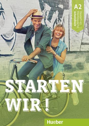 Starten wir! Deutsche als Fremdsprache. Arbeitsbuch. Vol. 2: A2 - Rolf Brüseke, Sinem Scheuerer - Libro Hueber 2018 | Libraccio.it