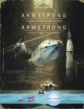 Armstrong. Die abenteuerliche Reise einer Maus zum Mond-Armstrong. L'avventurosa storia del primo topo sulla Luna