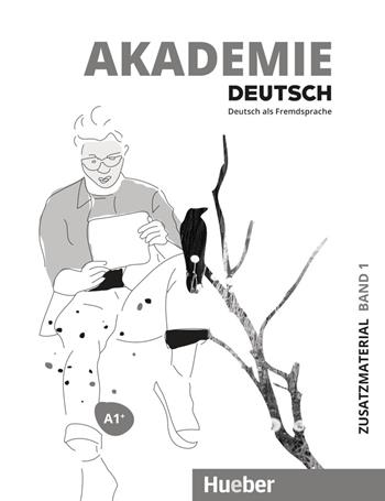 Akademie Deutsch. Intensivlehrwerk. Con File audio per il download. Vol. 1: A1+ - Sabrina Schmohl, Britta Schenk, Sandra Bleiner - Libro Hueber 2020 | Libraccio.it
