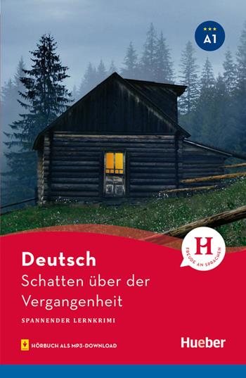 Schatten über der Vergangenheit. Spannender Lernkrimi. Niveaustufe A1. Con audiolibro - Anneli Billina - Libro Hueber 2018 | Libraccio.it