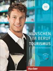 Menschen im Beruf. Tourism. A2. Con espansione online