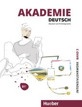 Akademie Deutsch. Deutsch als Fremdsprache. Intensivlehrwerk. Con File audio per il download. Vol. 3: B1+