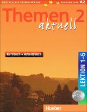 Themen aktuell. Kursbuch-Arbeitsbuch. Lektion 1-5. Per le Scuole superiori. Con CD-Audio. Vol. 2