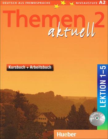 Themen aktuell. Kursbuch-Arbeitsbuch. Lektion 1-5. Per le Scuole superiori. Con CD-Audio. Vol. 2 - Hartmut Aufderstraße, Heiko Bock, Jutta Müller - Libro Hueber 2018 | Libraccio.it
