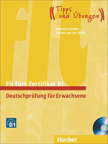 Fit furs Zertifikat. B1. Con CD Audio - S. Vicente, A. Kursisa - Libro Hueber 2018 | Libraccio.it